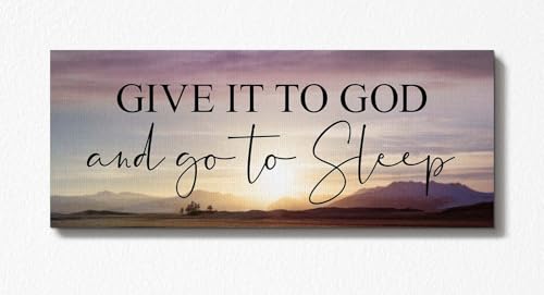 Give It to God and Go To Sleep Canvas Wall Art - 16x40 Inch Bedroom Decor