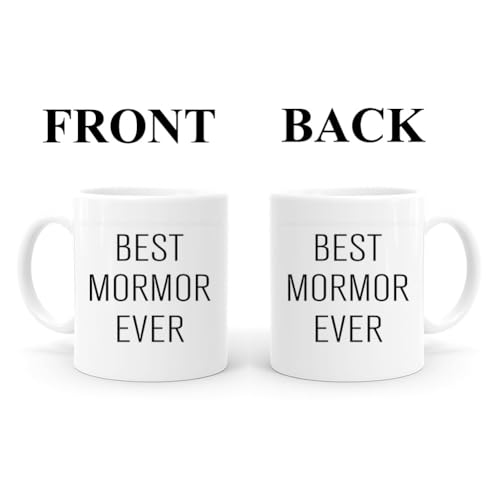 MORMOR 11 oz Best Mom Ever Gifts Coffee Mug – PEJAFAN, Double-Sided Print