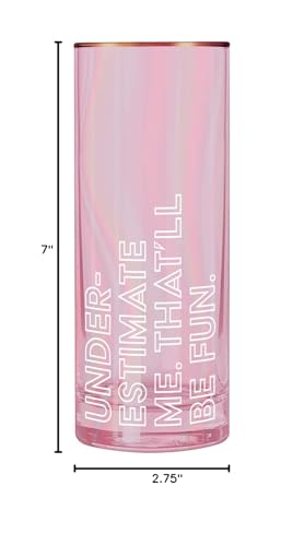 Slant Collections Tom Collins Cocktail Glass - 17oz Pink 'Underestimate Me' Gift
