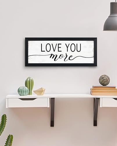 Love You More Framed Wall Art, Rustic Farmhouse Bedroom Decor 6x14.5