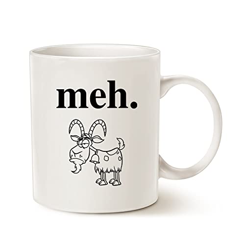 Meh Mug gift idea 11 oz – funny sarcasm coffee cup for him or her