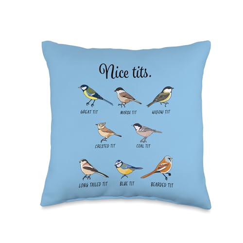 16x16 Funny Cute Nice Tits Birdwatching Gift Throw Pillow – Birding Lovers Quick Gift