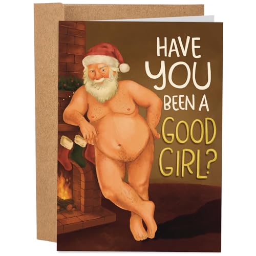 Have You Been A Good Girl — Sleazy Greetings Funny Christmas Card for Women or Men