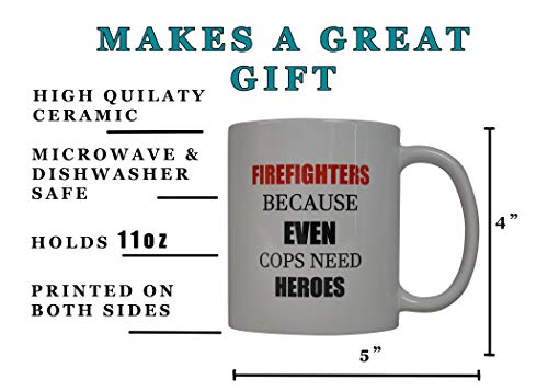 Rogue River Tactical 11oz Firefighter Coffee Mug - Funny Hero Support Gift