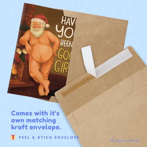 Have You Been A Good Girl — Sleazy Greetings Funny Christmas Card for Women or Men