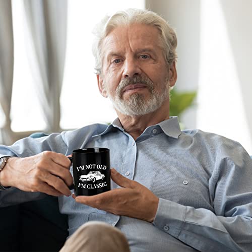 Im Not Old Im Classic Maustic Coffee Mug - Black 11 oz, Funny Car "Dad" Gift