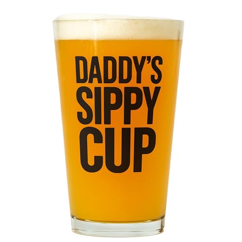 Daddy's Sippy Cup 16oz Beer Pint Glass - Funny Gift for Dad