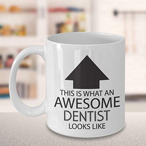 Funny Dentist Coffee Mug - Inspirational Sarcastic Gift for Men Women - 11oz Ceramic Cup for Coffee Tea