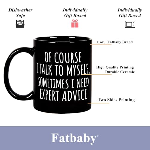 Fatbaby 11oz Funny Coffee Mug - Sarcastic Office Gag Gift for Coworkers & Friends