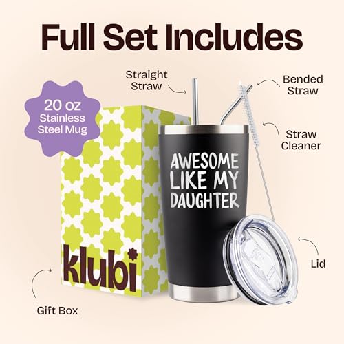 KLUBI Awesome Like My Daughter 20oz Black Travel Tumbler - Laser Engraved Dad Gift