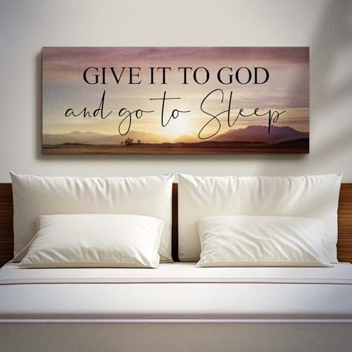 Give It to God and Go To Sleep Canvas Wall Art - 16x40 Inch Bedroom Decor
