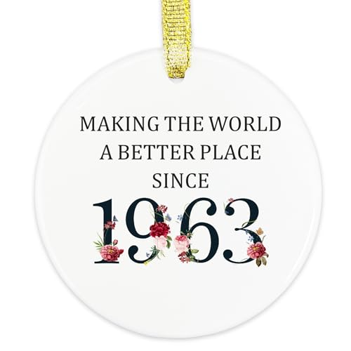 60th Birthday Gift Ornament for Women & Men - Ceramic Keepsake - Making the World a Better Place Since 1963 - 60 Years Old Gift - Variation: 60th Birthday