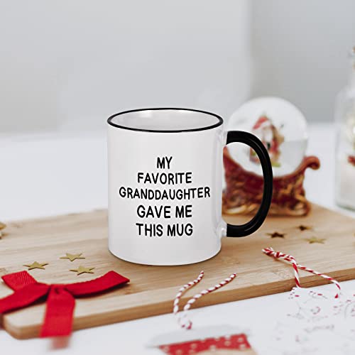 Cabtnca My Favorite Granddaughter Gave Me This Mug - 11oz, White/Black - Grandpa Grandparents Gift