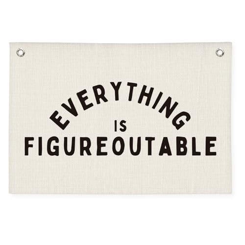 Everything is Figureoutable Motivational Wall Banner, 20x30 Linen-Look Sign