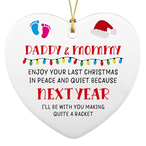 Daddy & Mommy Enjoy Your Last Christmas Ornament – Pregnancy Announcement Keepsake