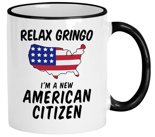 Casitika 11 oz Black Handle 'Relax Gringo I'm a New American Citizen' Mug - Perfect Citizenship Gift