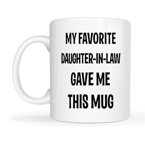 My Favorite Daughter-In-Law Mug - Funny Mother-In-Law Gift 11oz