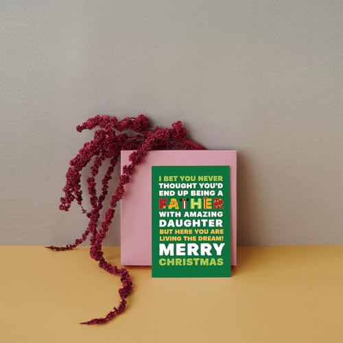 Father Christmas Card from Daughter - Funny Sarcastic Xmas Card for Dad (Variation: Father) - 8 x 5.3in