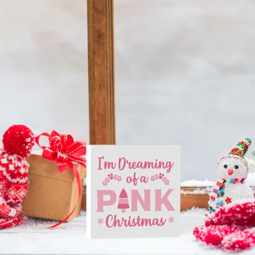 I'm Dreaming of A Pink Christmas Wooden Box Sign - YYDS Pink Decor 5x5