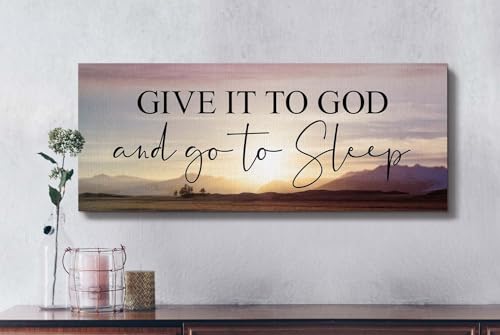 Give It to God and Go To Sleep Canvas Wall Art - 16x40 Inch Bedroom Decor