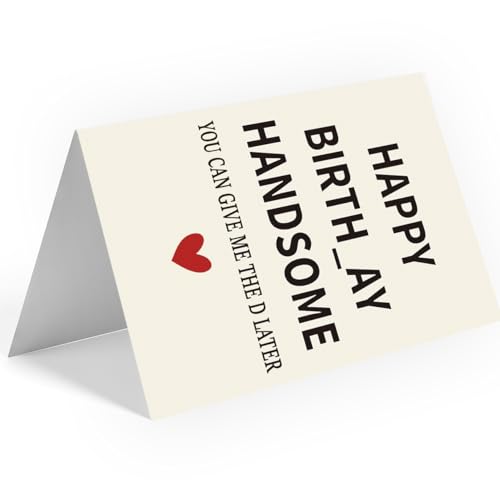 Funny Birthday Card for Men, Husband, and Boyfriend - 5x7 Inch