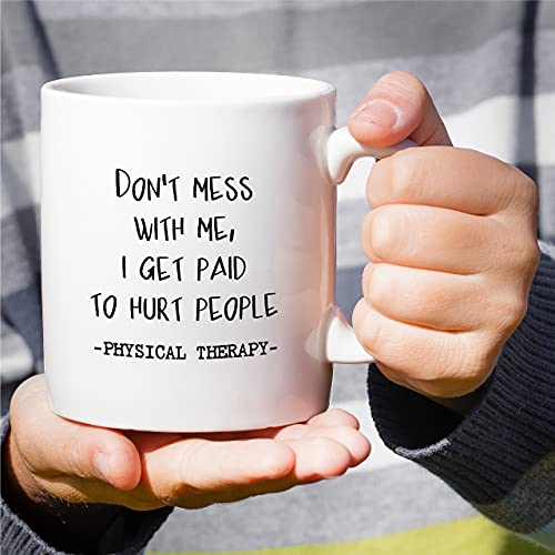 Funny Physical Therapy Therapist Coffee Mug - White 11oz