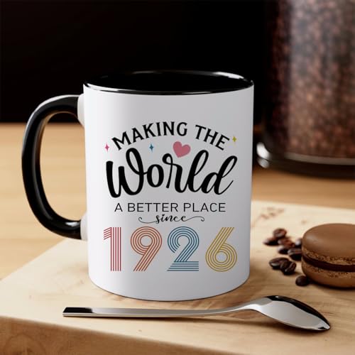 100th Birthday Coffee Mug for Women & Men - 11 oz Funny Gift for 1926 Celebrations