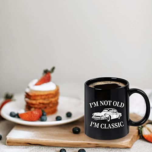 Im Not Old Im Classic Maustic Coffee Mug - Black 11 oz, Funny Car "Dad" Gift