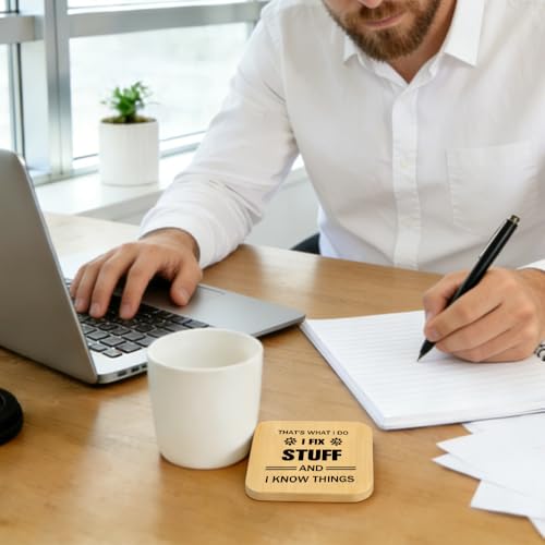 Men's I Fix Stuff and I Know Things Wood Coaster - Funny Desk Accessories Gift for Dad, Grandpa, Husband, Men, Variations Include THIS listing