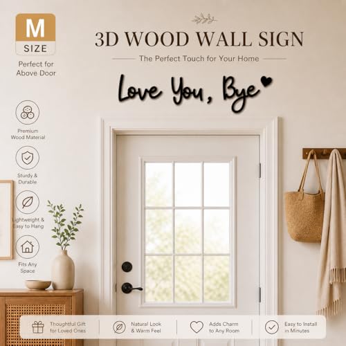 Love You Bye 3D Wooden Wall Sign for Entryway and Above-Door Decor