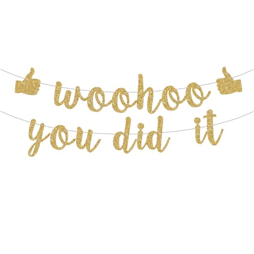 Woohoo You Did It Graduation Banner - Pre-Strung Gold Glitter 2024 Decor