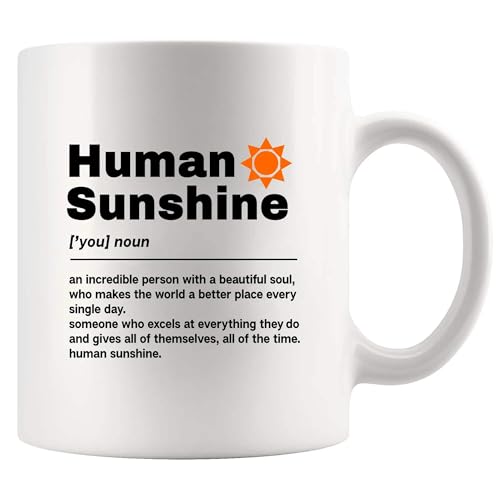 Inspirational Coffee Mug - Human Sunshine Definition - Premium Ceramic Gift