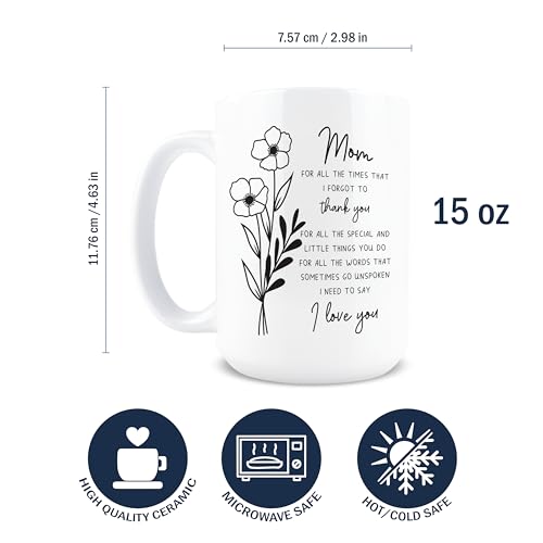 I Love You Mom Mug 15oz Ceramic Coffee Cup with Funny Gift Message