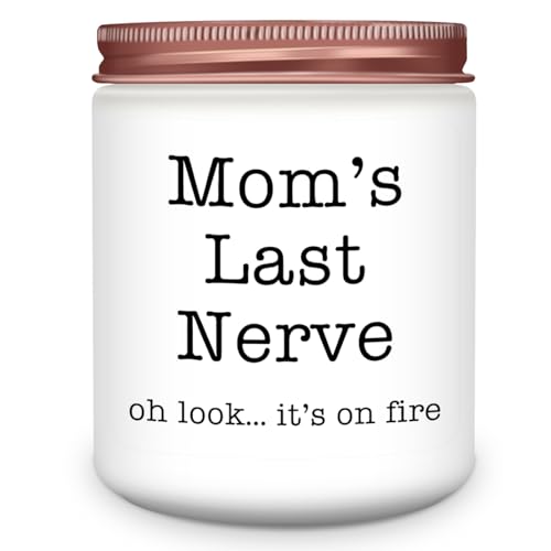 Funny Mom's Last Nerve Lavender Scented Soy Candle - Mother's Day Gift