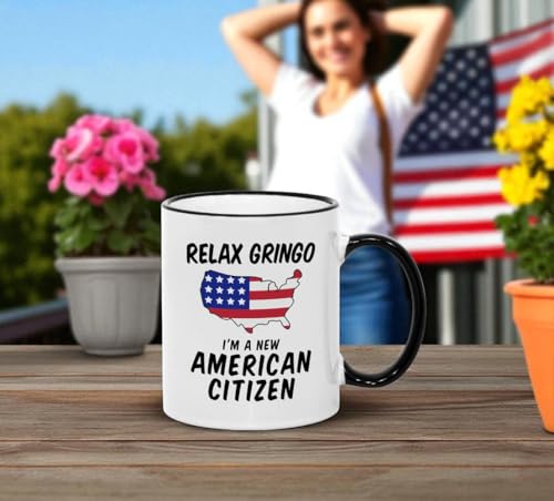 Casitika 11 oz Black Handle 'Relax Gringo I'm a New American Citizen' Mug - Perfect Citizenship Gift