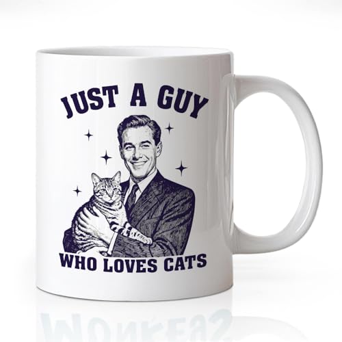 Just A Guy Who Loves Cats 11 oz Ceramic Coffee Mug - White