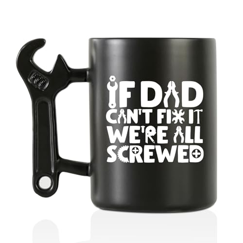 Onebttl Wrench Handle Coffee Mug - Funny Dad Gift from Daughter & Son, 13.5oz Ceramic Father's Day, Birthday, Christmas - If Dad Can't Fix, We Are All Screwed