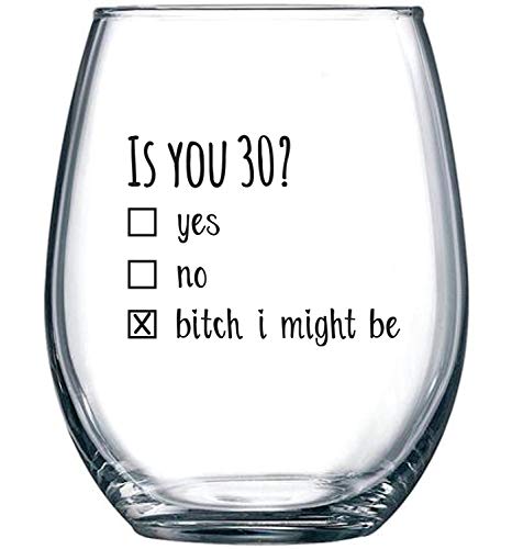 Gelid 30th Birthday Wine Glass - Funny Is You 30 Gift for Men Women, 15 oz