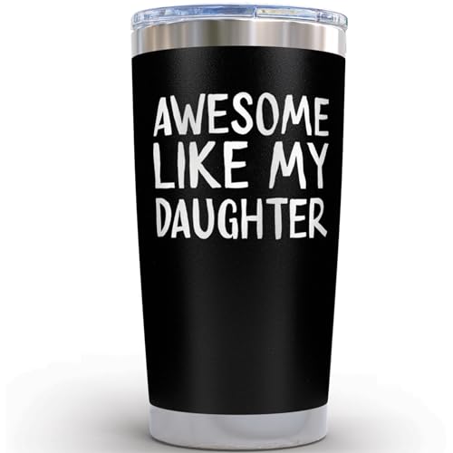 KLUBI Awesome Like My Daughter 20oz Black Travel Tumbler - Laser Engraved Dad Gift