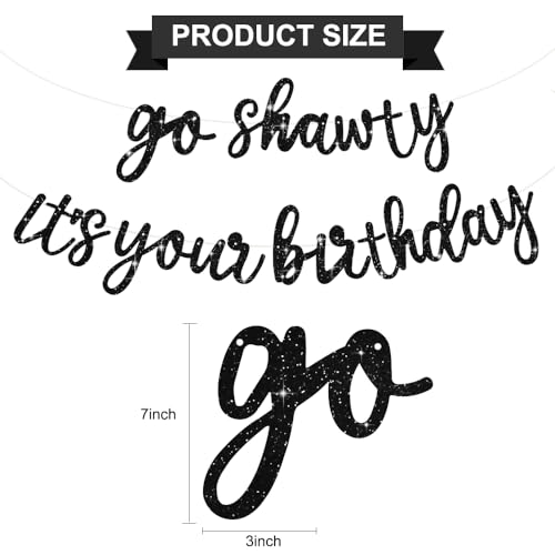 Go Shawty It's Your Birthday Banner - Pre-Strung Black Glitter Party Decor