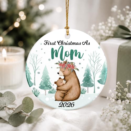 First Christmas as Mom Ornament 2026 - Mama Bear & Baby Bear Holiday Keepsake