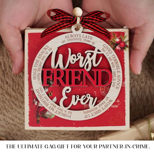 Funny Christmas Ornament for Friends Worst Friend Ever - Humorous Holiday Gift for Women & Coworkers