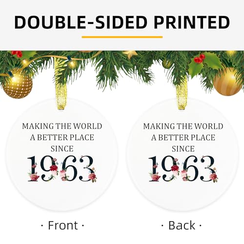 60th Birthday Gift Ornament for Women & Men - Ceramic Keepsake - Making the World a Better Place Since 1963 - 60 Years Old Gift - Variation: 60th Birthday