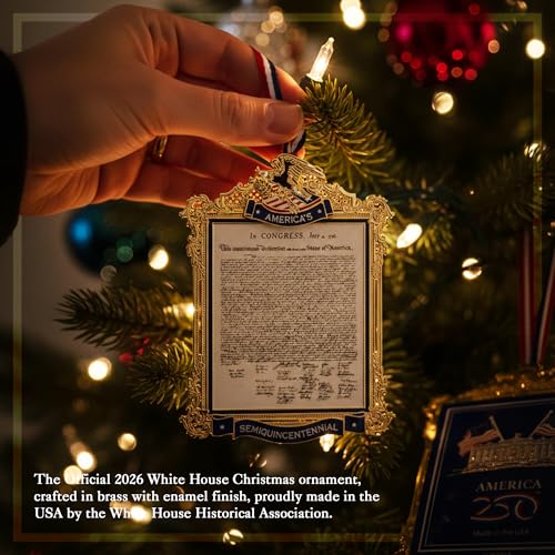 2026 Official White House Christmas Ornament, America 250th Brass Keepsake