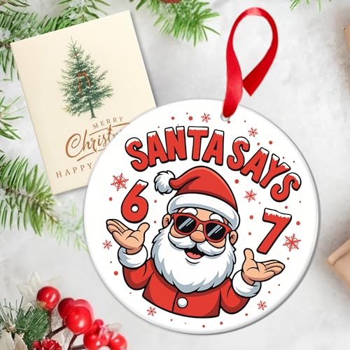 HUTATO Santa '6 7' Christmas Ornament - Funny Meme Holiday Decor, 4 Inch