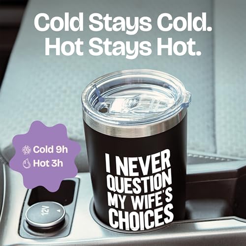 KLUBI I Never Question My Wife's Choices 20oz Husband Travel Mug - Funny Birthday Gift for Men