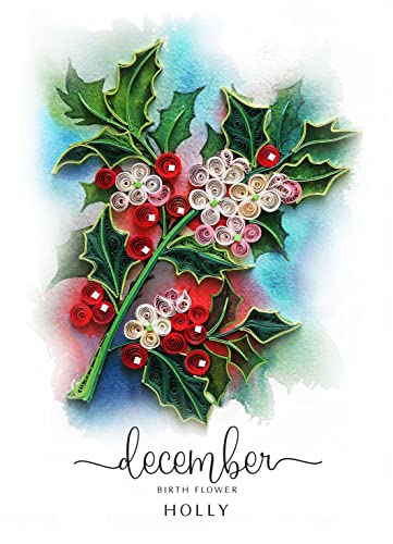 December Holly Flower Quilling Card - Handmade Birthday & Anniversary Greeting