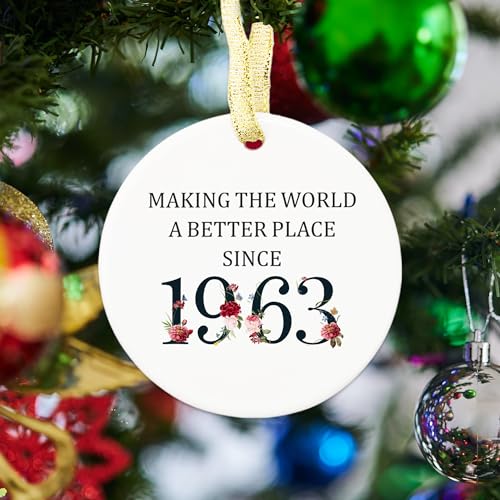 60th Birthday Gift Ornament for Women & Men - Ceramic Keepsake - Making the World a Better Place Since 1963 - 60 Years Old Gift - Variation: 60th Birthday