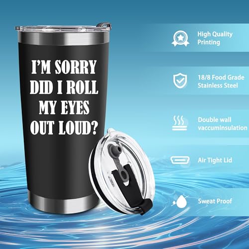 Did I Roll My Eyes Out Loud 20oz Stainless Steel Tumbler with Lid (Black) – Funny Attitude Travel Mug