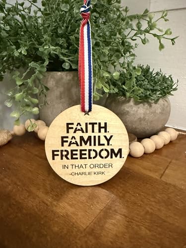 Faith Family Freedom Memorial Ornament with Red White & Blue Ribbon - Handmade USA